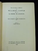 GEORGE NATHANIEL CURZON, MARQUIS CURZON OF KEDLESTON: A PERSONAL HISTORY OF WALMER CASTLE AND ITS