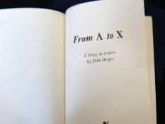 JOHN BERGER: FROM A TO X, A STORY IN LETTERS, London and New York, Verso/London Review Bookshop,