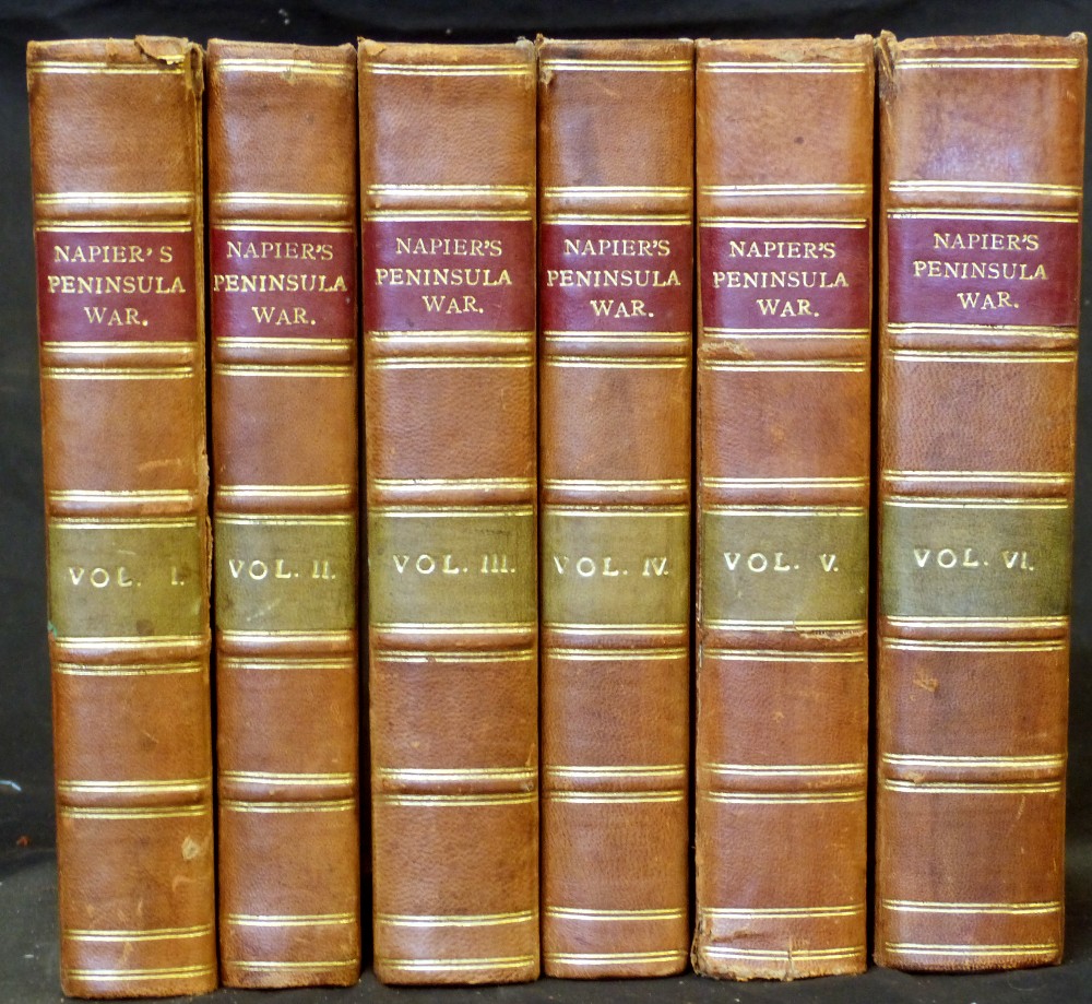 SIR WILLIAM FRANCIS PATRICK NAPIER: HISTORY OF THE WAR IN THE PENINSULA AND IN THE SOUTH OF FRANCE