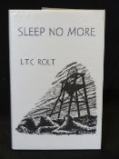 L T C ROLT: SLEEP NO MORE, TWELVE STORIES OF THE SUPERNATURAL, Pen Y Ffordd, Chester, Ashtree Press,