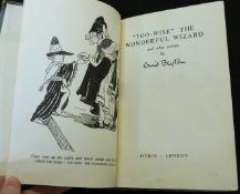 ENID BLYTON: "TOO-WISE" THE WONDERFUL WIZARD AND OTHER STORIES, London, Pitkin [1951], 1st