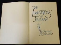 THE LAMENTATIONS OF JEREMIAH, ill Blair Hughes-Stanton, Montgomeryshire Gregynog Press, 1933, (