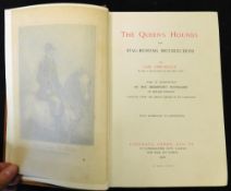 THOMAS LISTER, LORD RIBBLESDALE: THE QUEEN'S HOUNDS AND STAG-HUNTING RECOLLECTIONS, London, New York