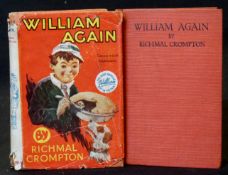 RICHMAL CROMPTON: WILLIAM AGAIN, London, George Newnes, 1923, 1st edition, original red cloth, vgc +