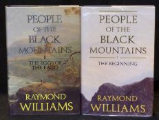 RAYMOND WILLIAMS: PEOPLE OF THE BLACK MOUNTAINS, London, Chatto & Windus, 1989-90, 1st edition, 2