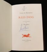 LOUIS DE BERNIERES: RED DOG, London, Secker & Warburg, 2001, (100), numbered and signed, original