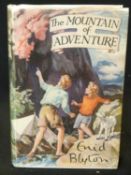 ENID BLYTON: THE MOUNTAIN OF ADVENTURE, London, MacMillan, 1949, 1st edition, original bright