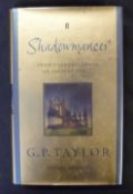 G P TAYLOR: SHADOWMANCER, London, Faber & Faber, 2003, 1st "Special" edition, signed, original