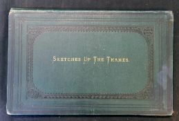 S C PENNEFATHER "SCP": UP THE THAMES, SKETCHES BY SCP, [London], [1874], 1st edition, litho title