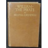 RICHMAL CROMPTON: WILLIAM THE PIRATE, London, George Newnes, 1932, 1st edition, Colonial Issue