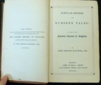 JAMES ORCHARD HALLIWELL: POPULAR RHYMES AND NURSERY TALES..., London, John Russell Smith, 1849,