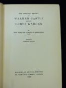 GEORGE NATHANIEL CURZON, MARQUIS CURZON OF KEDLESTON: A PERSONAL HISTORY OF WALMER CASTLE AND ITS