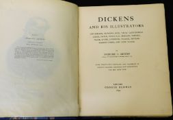 FREDERIC GEORGE KITTON: DICKENS AND HIS ILLUSTRATORS, London, George Redway, 1899, 1st edition, 69