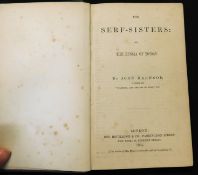 JOHN BERWICK HARWOOD: THE SERF-SISTERS OR THE RUSSIA OF TO-DAY, London, George Routledge, 1855,