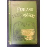 SAMUEL H MILLER & SYDNEY B J SKERTCHLY: THE FENLAND PAST AND PRESENT, Wisbech, Leach & Son,