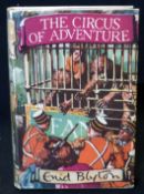 ENID BLYTON: THE CIRCUS OF ADVENTURE, London, MacMillan, 1952, 1st edition, original bright