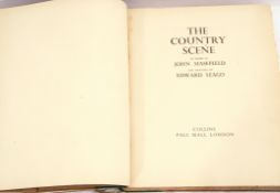 Edward Seago and John Masefield - The Country Scene, a book published by Collins, 1937, with dust