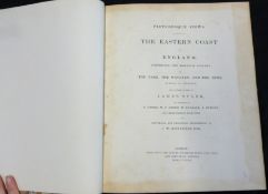 J W ROBBERDS & JAMES STARK: PICTURESQUE VIEWS ON AND NEAR THE EASTERN COAST OF ENGLAND COMPRISING