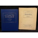 SIR RAYMOND PRIESTLEY & OTHERS (EDS): ANTARCTIC RESEARCH, A REVIEW OF BRITISH SCIENTIFIC ACHIEVEMENT