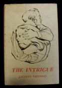 JACQUES NATANSON: THE INTRIGUE, trans Mona Andrade, London, Hamish Hamilton, 1947, 1st edition,