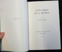 FRANK FAULKNER: FIVE SIDES OF A PENNY, Watton, Norfolk, Francis James Faulkner, 1973, 1st edition,