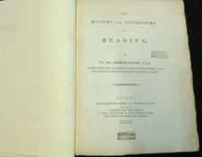 CHARLES COATES: THE HISTORY AND ANTIQUITIES OF READING, London, J Nichols, 1802, 1st edition,