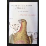 GRAEME GIBSON: THE BEDSIDE BOOK OF BIRDS, London, Bloomsbury, 2005, 1st edition, original cloth, d/