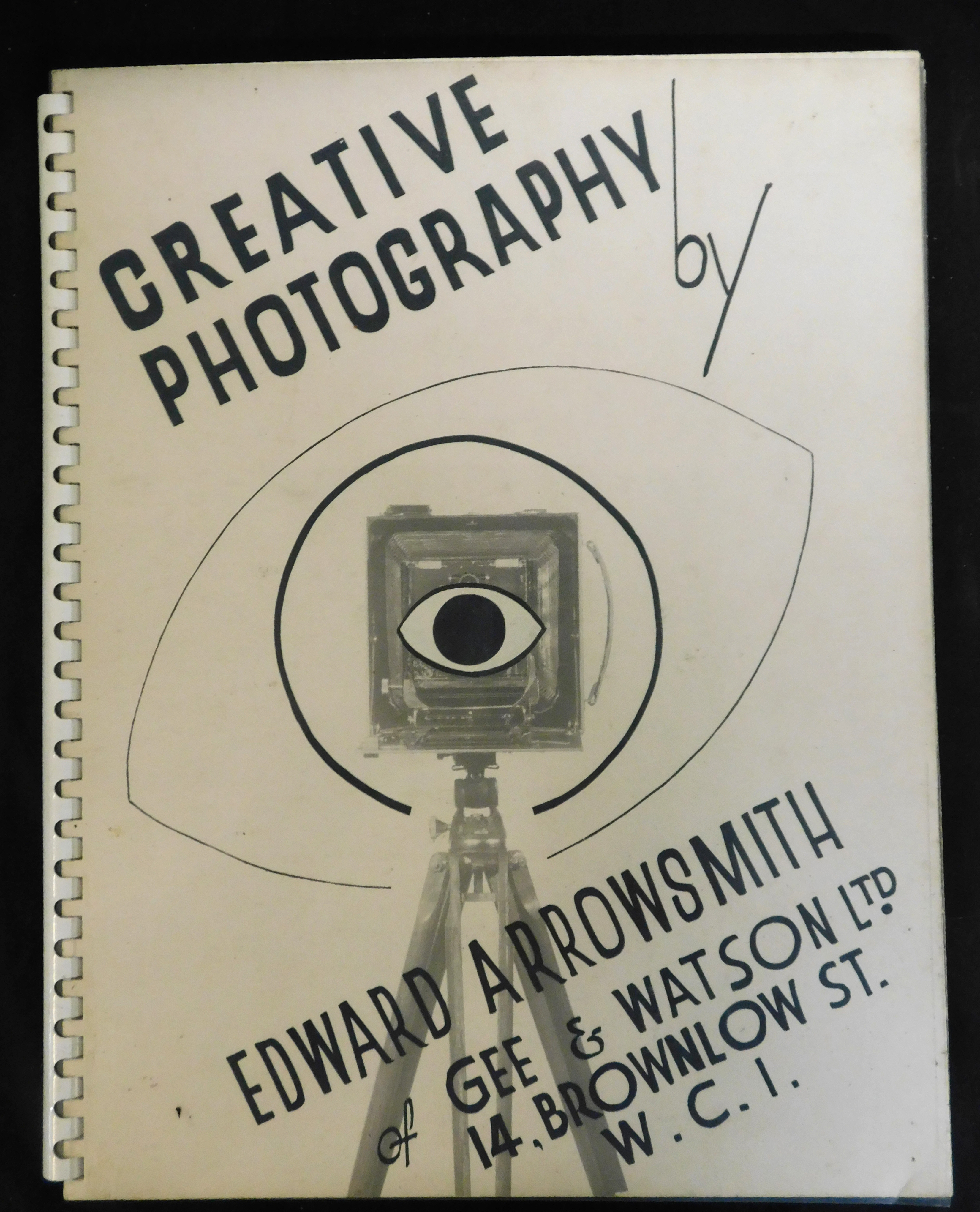 EDWARD ARROWSMITH OF GEE AND WATSON LTD: CREATIVE PHOTOGRAPHY, NP, ND, circa 1950, folio, original