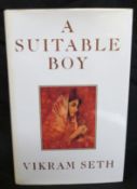 VIKRAM SETH: A SUITABLE BOY, London, Phoenix House, 1993, 1st edition, signed, original cloth, d/