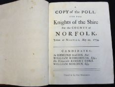 A COPY OF THE POLL FOR THE KNIGHTS OF THE SHIRE FOR THE COUNTY OF NORFOLK TAKEN AT NORWICH MAY 22