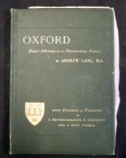 ANDREW LANG: OXFORD, BRIEF HISTORICAL AND DESCRIPTIVE NOTES, London, Seeley Jackson & Halliday,