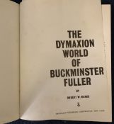 ROBERT W MARKS: THE DYMAXION WORLD OF BUCKMINSTER FULLER, New York, Reinhold Publishing