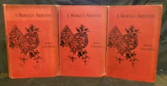 HENRY CRESSWELL: A WOMAN'S AMBITION, London, Hurst & Blackett, 1892, 1st edition, 3 vols, lib labels