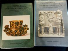 BERNARD RACKHAM: CATALOGUE OF THE GLAISHER COLLECTION OF POTTERY AND PORCELAIN IN THE FITZWILLIAM