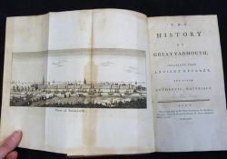 [CHARLES PARKIN]: THE HISTORY OF GREAT YARMOUTH COLLECTED FROM ANTIENT RECORDS AND OTHER AUTHENTIC