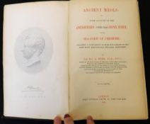 ABRAHAM HUME: ANCIENT MEOLS OR SOME ACCOUNT OF THE ANTIQUITIES FOUND NEAR DOVE POINT ON THE SEA-