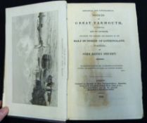 JOHN HENRY DRUERY: HISTORICAL AND TOPOGRAPHICAL NOTICES OF GREAT YARMOUTH IN NORFOLK AND ITS