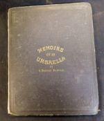 GEORGE HERBERT RODWELL: THE MEMOIRS OF AN UMBRELLA, ILLUSTRED WITH SIXTY-EIGHT ENGRAVINGS BY