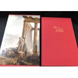 MARIA THERESA CARACCIOLO & ROSELYNE DE AYALA (EDS): THE HISTORY OF ROME IN PAINTING, New York and