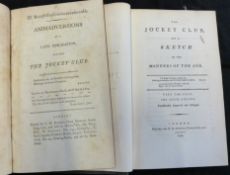 [CHARLES PIGOTT]: THE JOCKEY CLUB OR A SKETCH OF THE MANNERS OF THE AGE, London for H D Symonds, 3