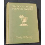 CICELY MARY BARKER: THE BOOK OF THE FLOWER FAIRIES, London, Blackie [1927], 1st edition, 72 coloured