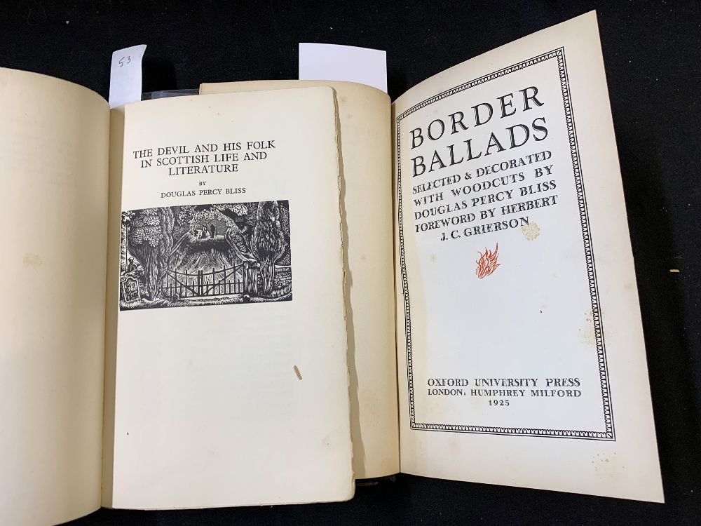 DOUGLAS PERCY BLISS (ED/ILL): 2 titles: BORDER BALLADS, London, Oxford University Press, 1925, 1st