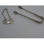 George IV silver port label by James Hobbs London 1827 & pair of Georgian bright cut sugar tongs