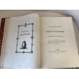 A large leather bound volume "The Ancient History of South Wiltshire", by Sir Richard Colt Hoare