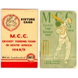 M.C.C. tour of South Africa 1948/49. Two fixture booklets, one issued by the United Tobacco Co