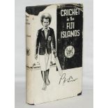 'Cricket in the Fiji Islands'. P.A. Snow. Christchurch 1949. Original dustwrapper. Name and