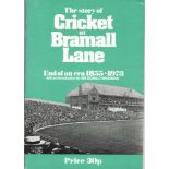 'The Story of Cricket at Bramall Lane. End of an era 1855-1973'. Keith Farnsworth. Sheffield 1973.