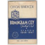Birmingham City F.C. 1947/47. Official handbook for season 1946/47. 80pp with many illustrations,