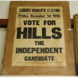 A printed election sign for The Sudbury Municipal Election, November 1st 1946 "Vote for Hills, the