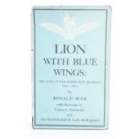 Ronald Set, "Lion with Blue Wings, the story of the Glider Pilot Regiment, 1942-1945", first